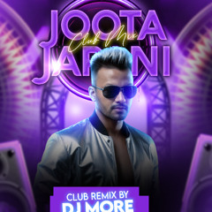 Shree 420 - Mera Joota Hain Japani - DJ More ( 2024 Global Club Remix )