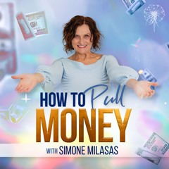 How To Pull Money with Simone Milasas