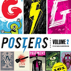 DOWNLOAD KINDLE 📩 Gig Posters Volume 2: Rock Show Art of the 21st Century by  Clay H
