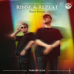 MÆDM & Mike Riser - Rinse & Repeat (feat. Halvorsen) (Bonz Remix)