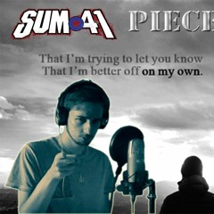 Sum 41 - Pieces Vocal Cover