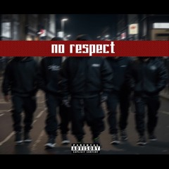 NunChaku228 - No Respect