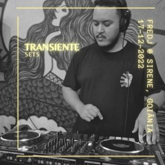FREDJ - TRANSIENTE 17-12-22 @ SIRENE, GOIANIA