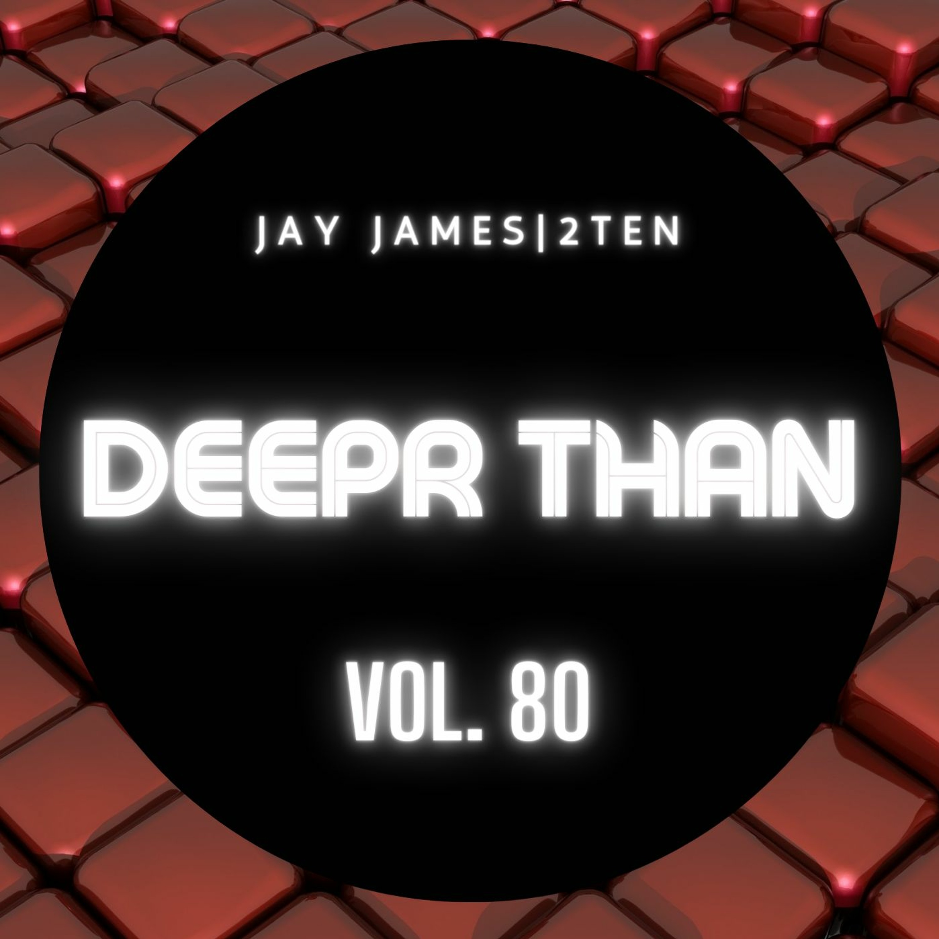 DEEPR THAN Vol. 80 (RECORDED LIVE ON TWITCH) episode artwork