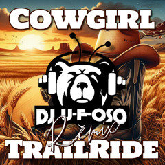 Cowgirl Trailride - Jersey Club Remix