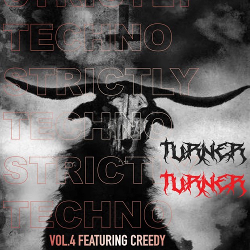 STRICTLY TECHNO 4 (featuring CREEDY)