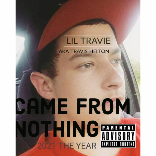 Came from nothing