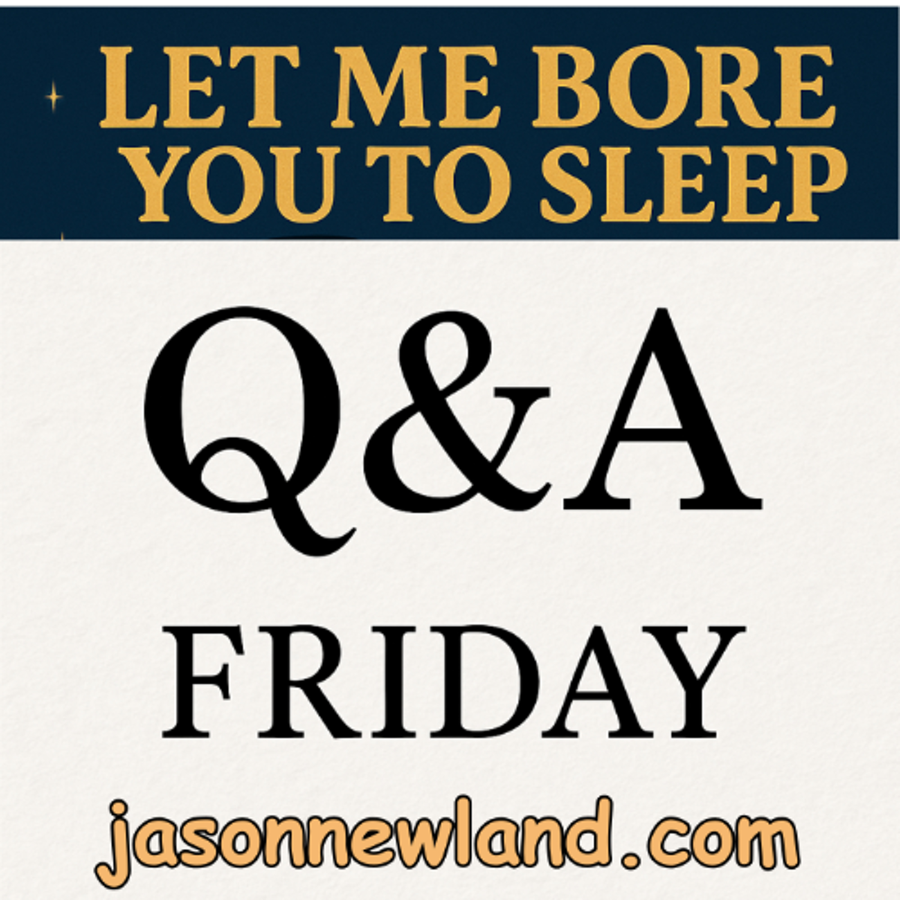 (music) (5 hours) Q&A Friday | LMBYTS #1505 | Jason Newland | 6th December 2025