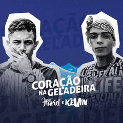 Coração Na Geladeira (feat. Mc Kevin)
