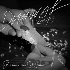 Riri - Diamonds (J Warren Gravity Remix)[FREE DOWNLOAD]