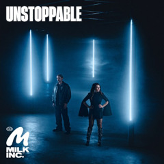 Milk inc & Fred Again - Turn on the Unstoppable (DJ Steve Mashup)