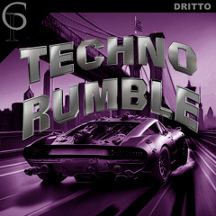 DRITTO - Techno Rumble