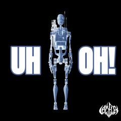UH OH! [FREE DL]