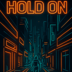 Hold On