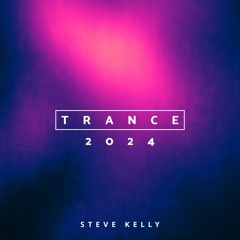 Trance 2024 Mix