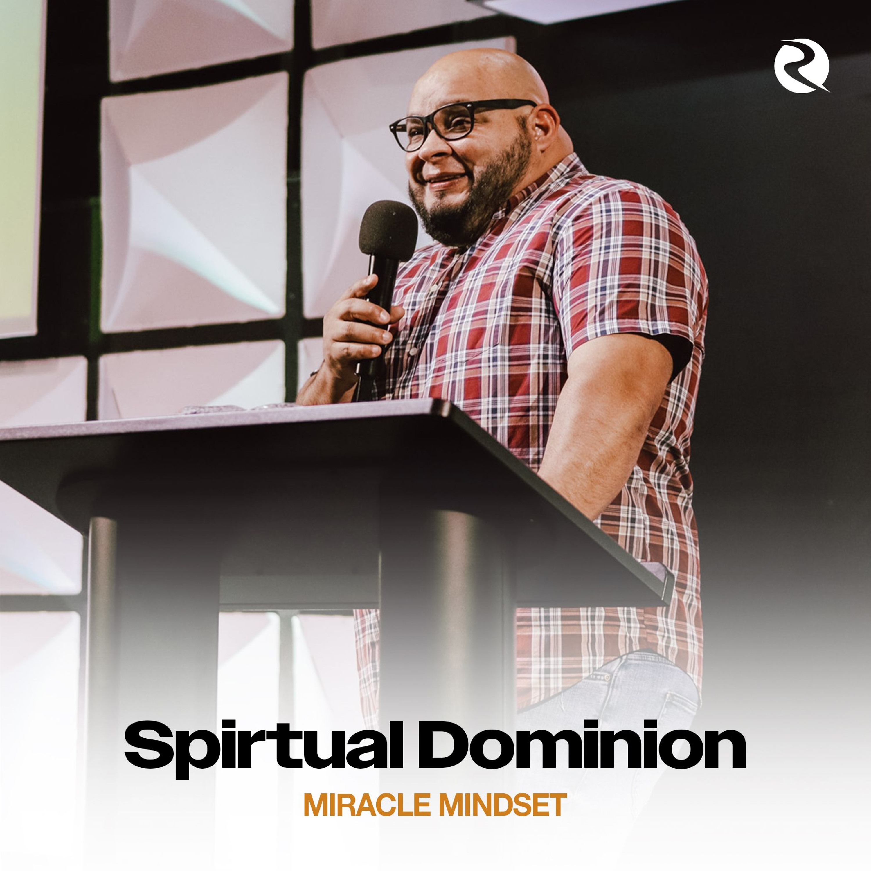 Spiritual Dominion | Pastor Rober Rivera episode artwork