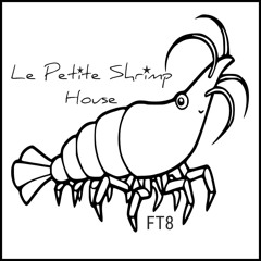Le Petite Shrimp House