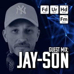 Feed Your Head Guest Mix: Jay-son