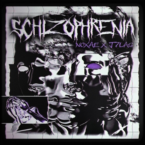 PREMIERE : Noxae x J7lag -Schizophrenia