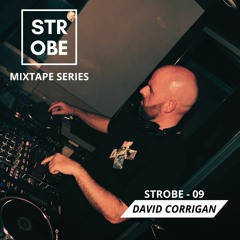 Strobe Mix 09 - David Corrigan