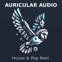 House & Pop Reel