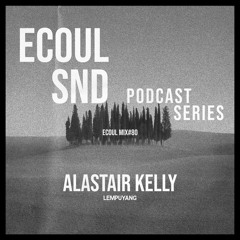 ECOUL SND Podcast Series - Alastair Kelly