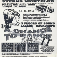 Killer & Carl Cox - A Chance To Dance 2 (Under 18's) Sterns, Worthing - 05-06-92