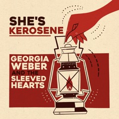 She's Kerosene