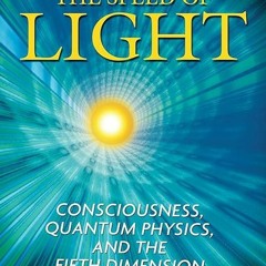 READ⚡️ FREE (✔️PDF✔️) Transcending the Speed of Light: Consciousness, Quantum Ph