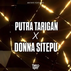 PUTRA TARIGAN X DONNA SITEPU