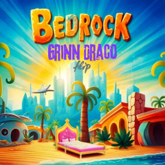 Young Money - BedRock (Grinn Draco Flip)