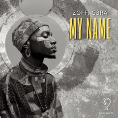 ZOFF, G3RA - My Name (Radio Mix)