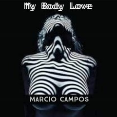 My Body Love (Original Mix)