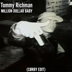 Tommy Richman - Million Dollar Baby (CØRBY Edit)