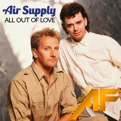Air Supply - All Out Of Love (Allten Fellder Remix)
