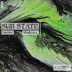 SubState || #01 || [abskura.]