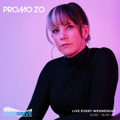 Promo ZO - Bassdrive - Wednesday 26th March 2025