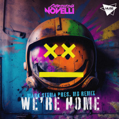 We're Home (Mark Sixma presents M6 Remix)