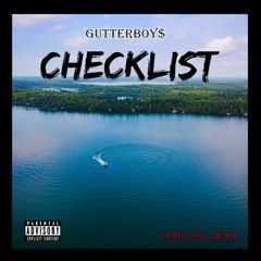 GutterBoy$ - CHECKLIST [Prod. Jdmakesbeats]