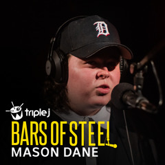Mason Dane (triple j Bars of Steel)