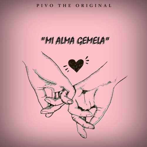 Pivo The Original - Mi Alma Gemela (Vïdeo Oficial)