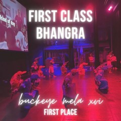 First Class Bhangra @ Buckeye Mela 2023 - Kak Ft. Chief Kish, G - Money, Ka$h Money [FIRST PLACE]