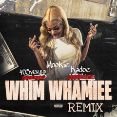 Whim Whammie (Remix)