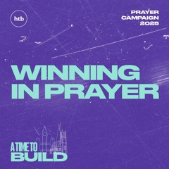 Winning in prayer | Archie Coates | HTB Livestream