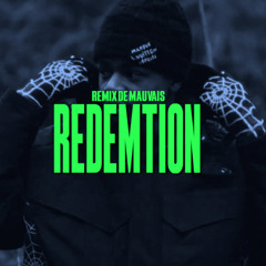 Nemzzz x Kidwild - Redemption | Remix de Mauvais