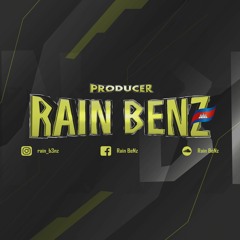 Rain BeNz - Heat Avey Ke Kohok Knhom