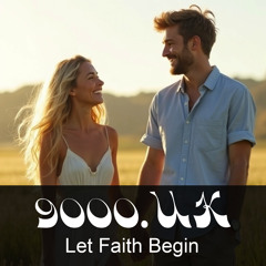 Let Faith Begin