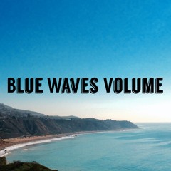 Scenic Drive - Blue Waves Volume