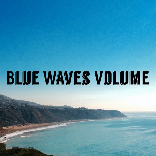 Scenic Drive - Blue Waves Volume