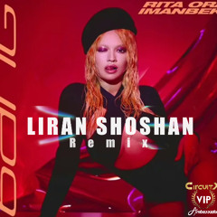 RITA ORA, DAVID GUETTA, IMANBEK – BIG FT. GUNNA (Liran Shoshan Remix)